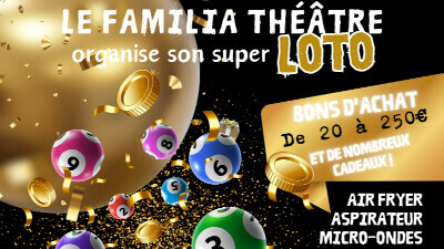 Loto du Familia Théâtre