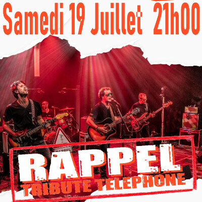 Concert :  Tribute Téléphone