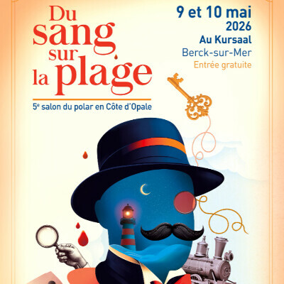 5e Salon du polar en Côte d'Opale  "Du sang sur la plage"