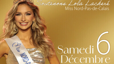 Diffusion "Miss France" en soutien à Lola Lacheré Miss Nord-Pas-de-Calais