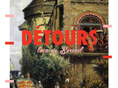 DETOURS - Loin du Bercail