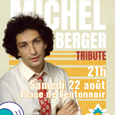 "Celui qui chante" Tribute Michel Berger